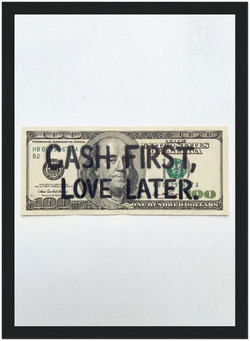 Cash First, Love Later
